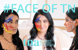 Aneeta Prem, CEO of TNA UK, with face painted to show the trigeminal nerve radiating across the face as prat of the national Trigeminal Neuralgia awareness day.